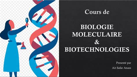 Cours De Biologie Moléculaire Introduction Et Généralités Youtube