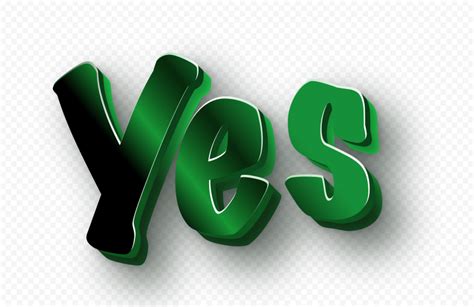 Download 3d Green Yes Word Text Png Citypng