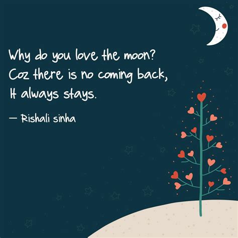 Why Do You Love The Moon Quotes And Writings By Rishali Sinha