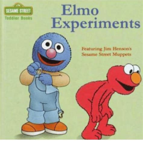 Elmo Experiments Memes Imgflip