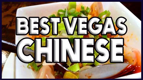 Top 3 Best Chinese Restaurants In Las Vegas Youtube