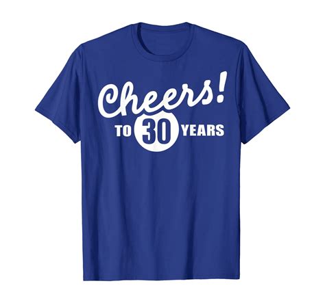 Cheers To 30 Years Birthday T Shirt