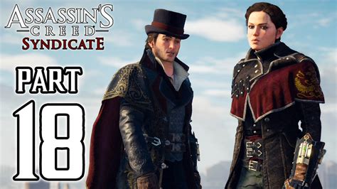 Assassins Creed Syndicate Walkthrough PART 18 PS4 Gameplay 1080p