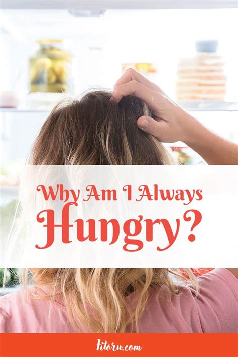 Why Am I Always Hungry 10 Underlying Causes Fitoru Health And