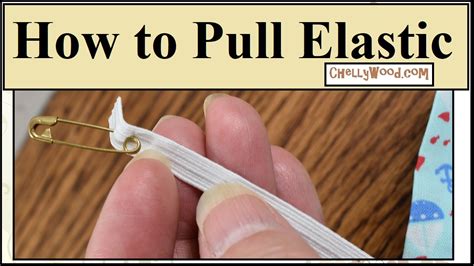 Doll Sewing Tips How To Pull Elastic Through A Waistband Casing