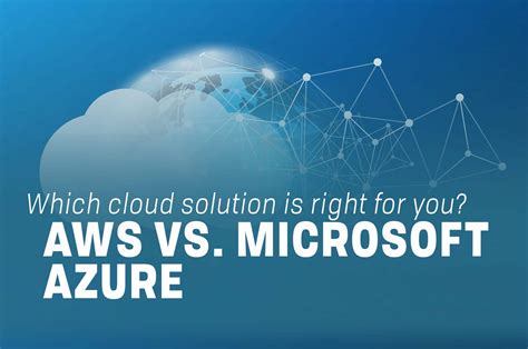 Aws Vs Microsoft Azure Which Cloud Solution Is Right For You Cr T