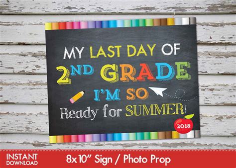 Last Day Of Second Grade Sign Announcement Second Grade Photo Etsy