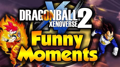 get gokued b tch dragon ball xenoverse 2 funny moments youtube