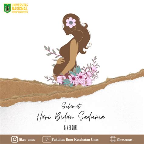 Selamat Hari Bidan Sedunia 2021 Fakultas Ilmu Kesehatan Unas