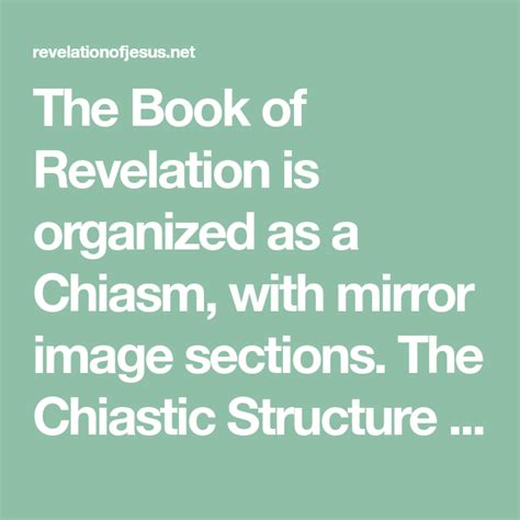 The Book Of Revelation Is Organized As A Chiasm With Mirror Image
