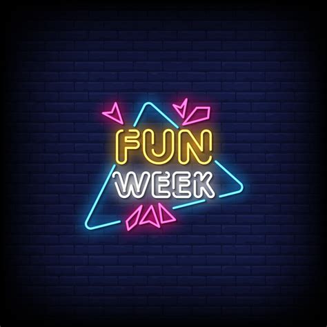 Fun Week Neon Signs Style Text Vector 2187301 Vector Art At Vecteezy
