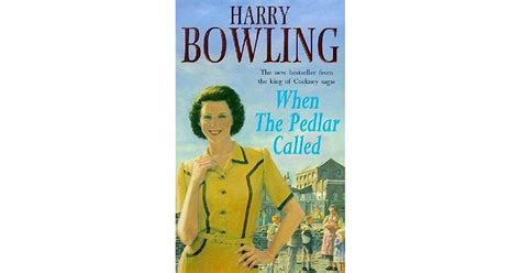When The Pedlar Called By Harry Bowling