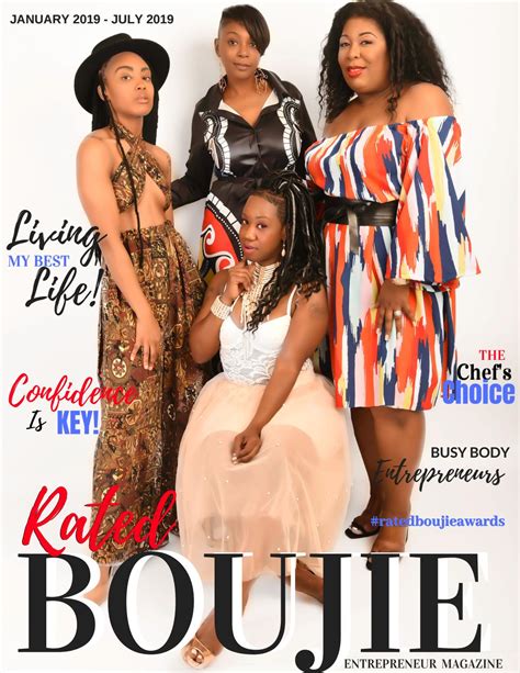 Rated Boujie Entrepreneur Magazine July - Aug 2019 Edition by Rated Boujie Entrepreneur Magazine ...
