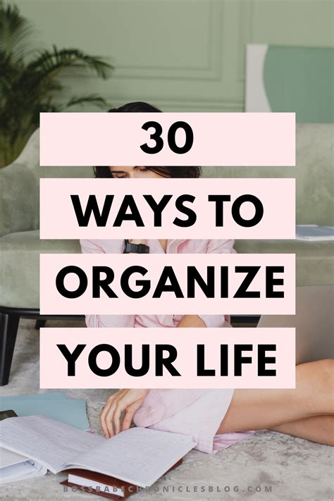 30 ways to organize your life – Artofit