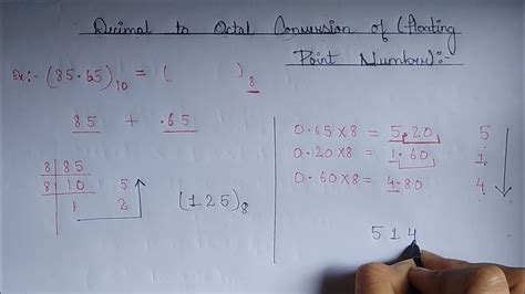 Decimal To Octal Conversion Of Floating Point Number Youtube