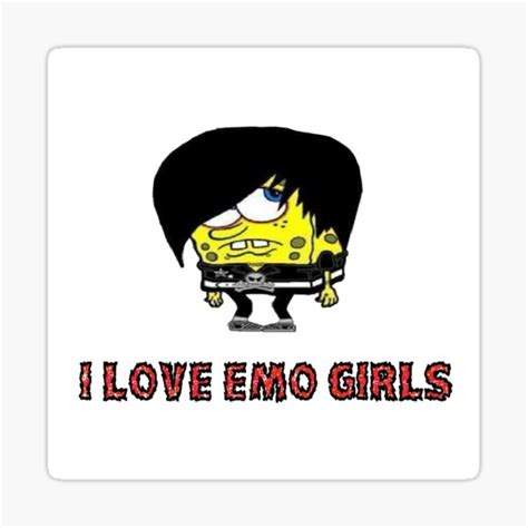 I Love Emo Girls” Emo Spongebob Meme Sticker For Sale By Jaimee
