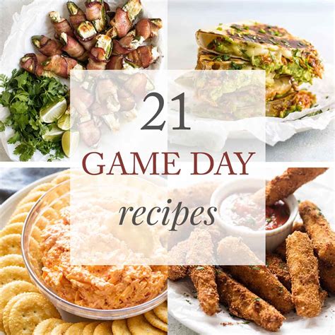 21 Game Day Recipes Girl Gone Gourmet