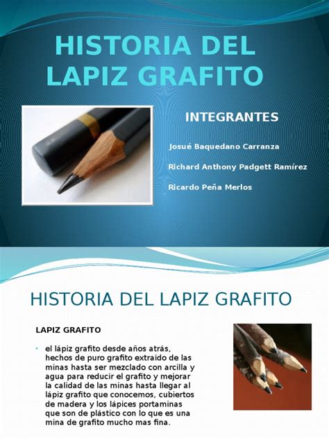 Historia Del Lapiz Grafito Pdf Lápiz El Hombre Hace Materiales