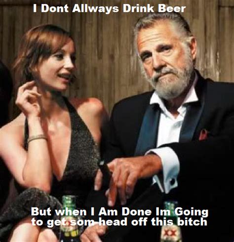 Most Interesting Man In The World Quotes Quotesgram