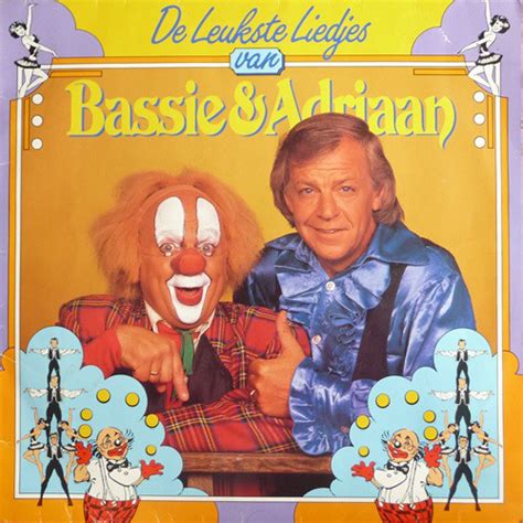 De Leukste Liedjes Van Bassie En Adriaan By Bassie And Adriaan 1985 Lp