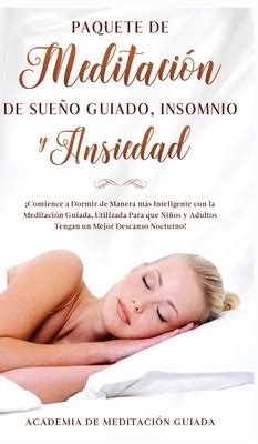 Paquete de Meditaci n de Sueo Guiado Insomnio y Ansiedad íComience a