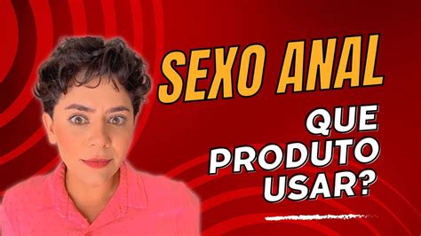 Como Fazer Sexo Anal Youtube