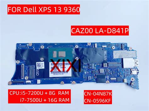 CAZ00 LA D841P FOR Dell XPS 13 9360 Laptop Motherboard With I5 I7 7th