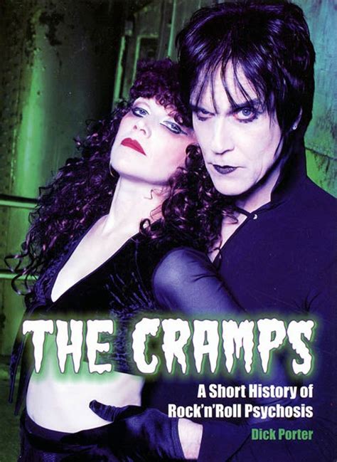 The Cramps A Short History Of Rock N Roll Psychosis Dick Porter