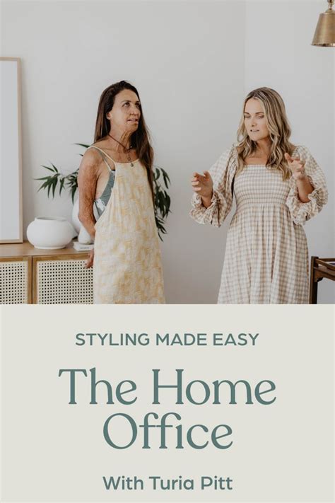 Two Women Standing Next To Each Other With The Text Styling Made Easy The Home Office