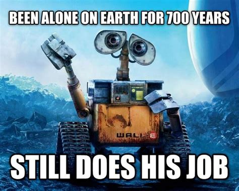 Pin By Katie Walker On Fun Quotes Wall E Movie Wall E Pixar Movies