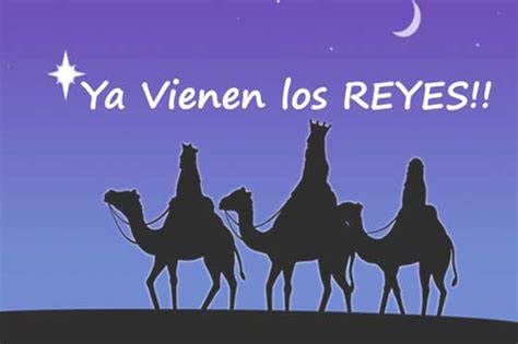 Ya Vienen Los Reyes Magos