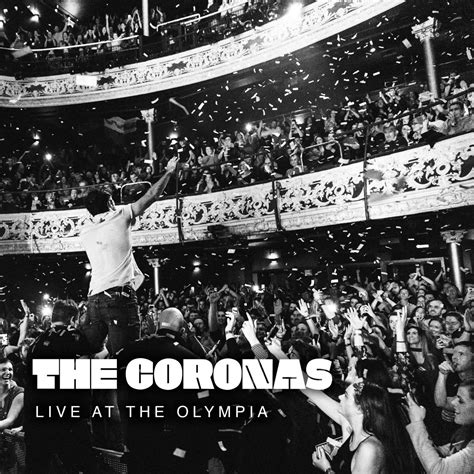 The Coronas Live At The Olympia Music
