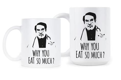 Dr Now Dr Nowzaradan Why You Eat So Much Dr Now Mug Dr Etsy Denmark