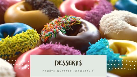 Classifications Types Of Dessert And Their Characteristics Youtube