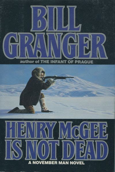 Henry Mcgee Is Not Dead Bill Granger