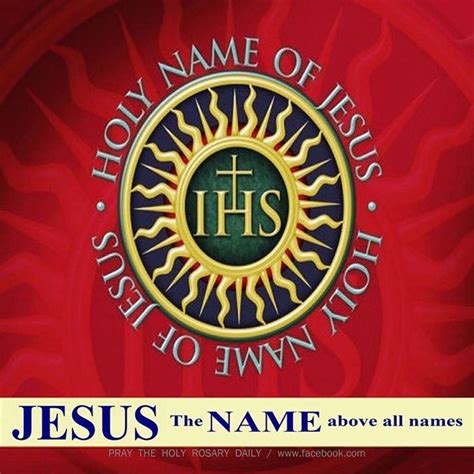 Happy Feast Of The Most Holy Name Of Jesus Names Of Jesus Christian