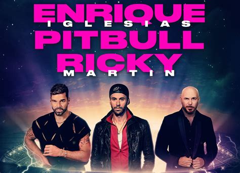 Enrique Iglesias Ricky Martin And Pitbull Announce The Trilogy Tour