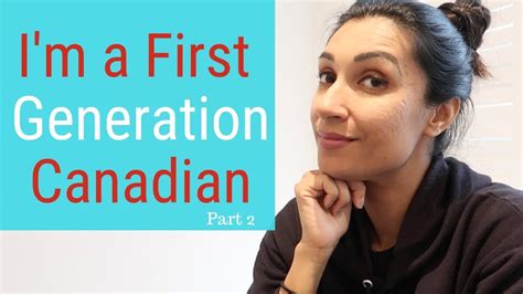 Being A First Generation Canadian Pt 2 Mom Boss Of 3 Youtube