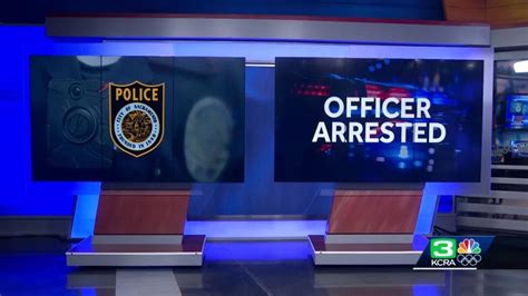 Officer Arrested After Filing False Police Report Sacramento Pd Says