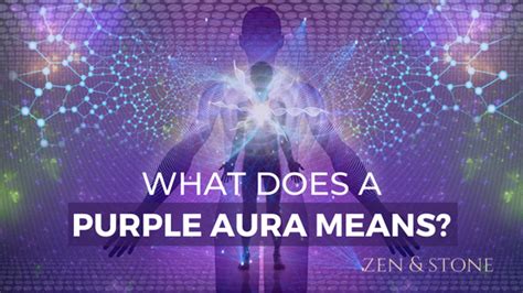 Purple Aura What Does It Mean