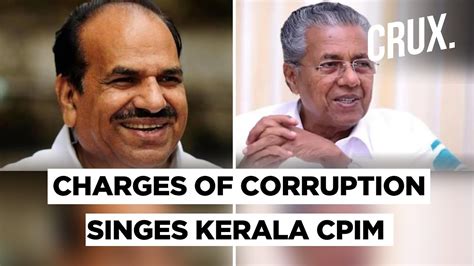 From Cm To State Secy Cpim Leaders In Kerala Firefighting Charges Of Corruption Sexual