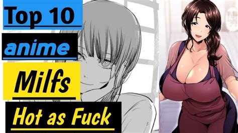 Top 10 Anime Milfs YouTube