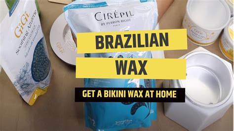 HOW TO At Home Brazilian Wax Tutorial Brazilian Refers To The Area