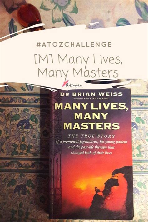 The book documents the doctor's journey from disbelief to belief in regards to messages from the. M Many Lives, Many Masters by Dr. Brian Weiss # ...