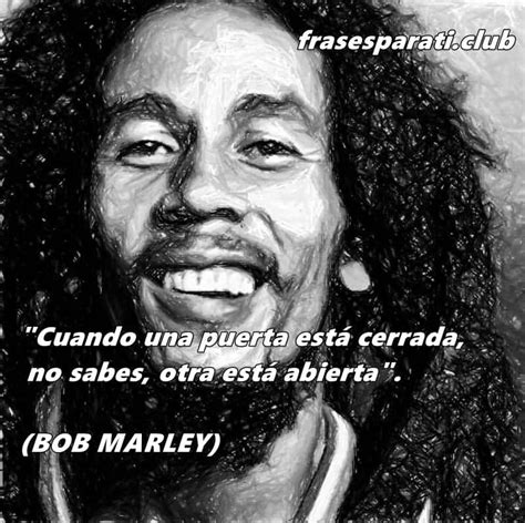 Frases De Bob Marley De La Vida Radatina