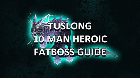Tsulong 10 Man Heroic Terrace Of Endless Spring Guide Fatboss Youtube