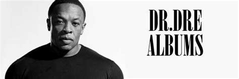 Dr Dre Albums Listen All Online