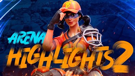 Battle royale game mode by epic games. Arena Highlights #2 Fortnite - YouTube