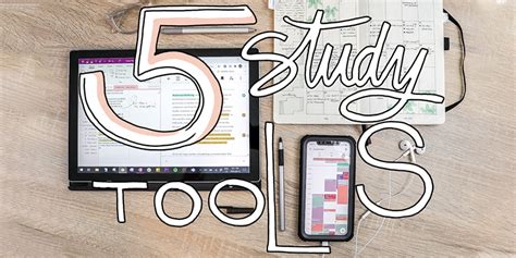 5 Study Tools You Should Be Using For Success Tips From A 42 Gpa Student
