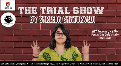 The Trial Show By Shreeja Chaturvedi